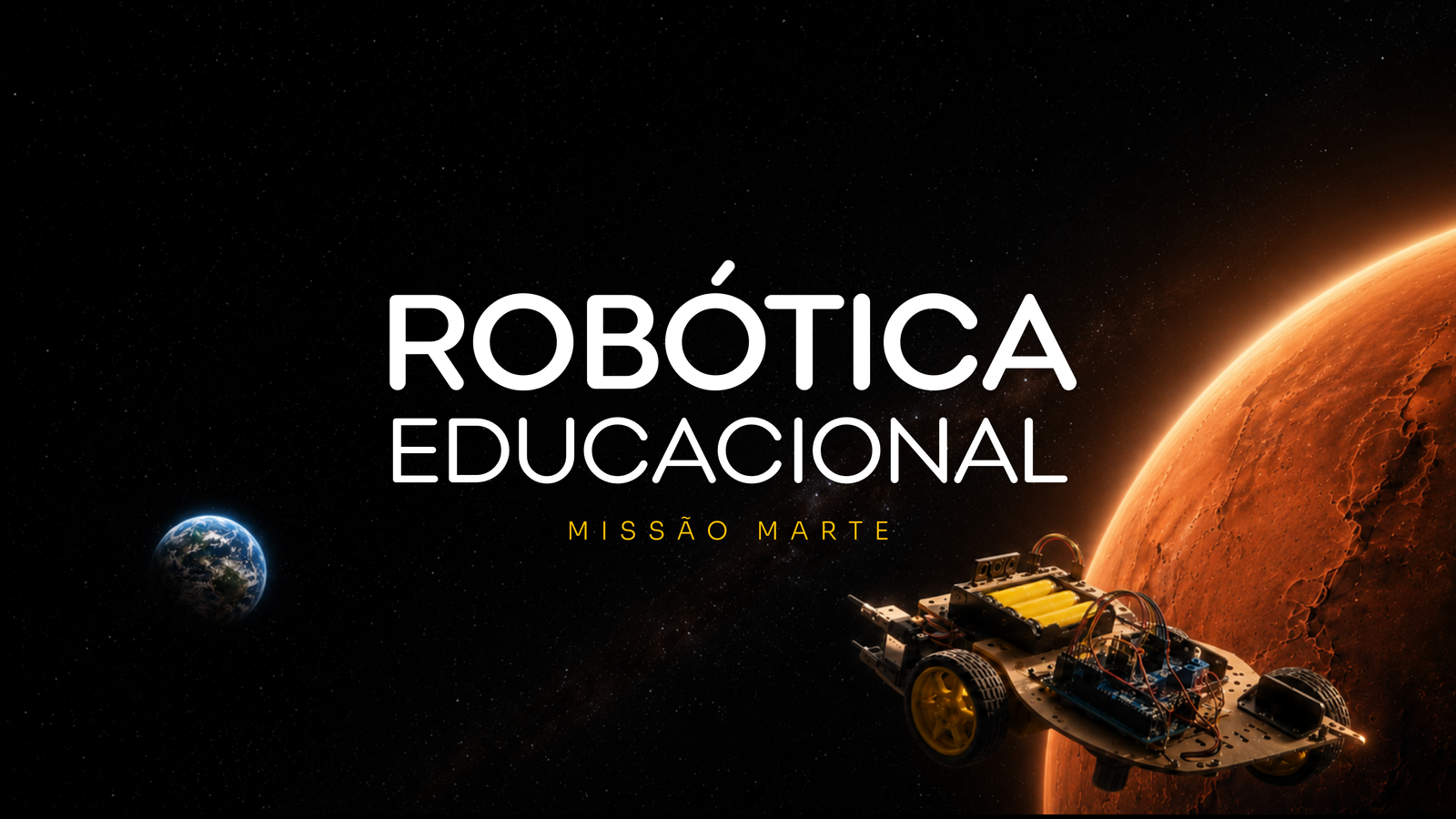 Criativo do módulo Robótica Educacional Missão Marte